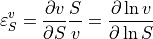 \varepsilon^v_S = \frac{\partial v}{\partial S} \frac{S}{v} = \frac{\partial \ln v}{\partial \ln S}